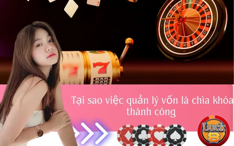  Tại sao việc quản lý vốn là chìa khóa thành công